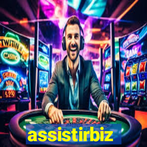 assistirbiz