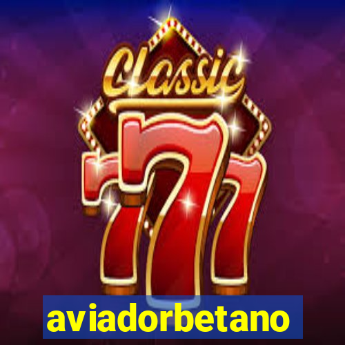 aviadorbetano