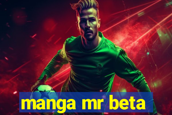 manga mr beta
