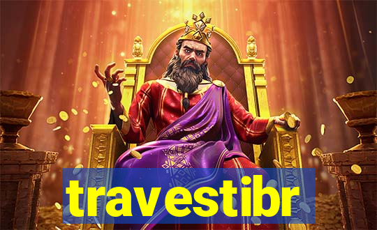 travestibr