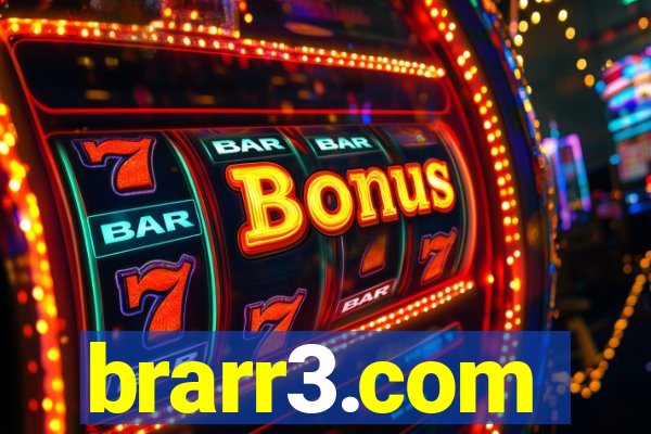 brarr3.com