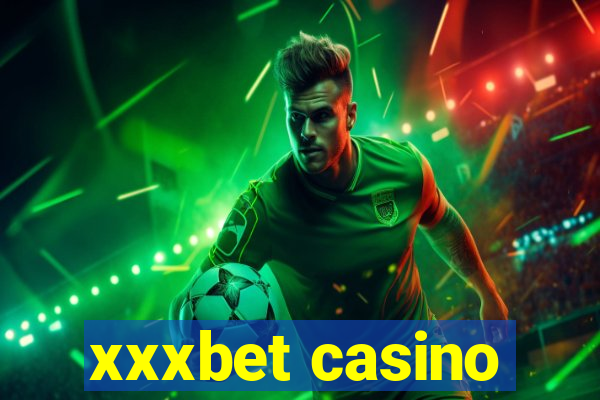 xxxbet casino