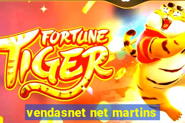 vendasnet net martins