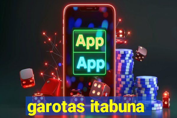 garotas itabuna