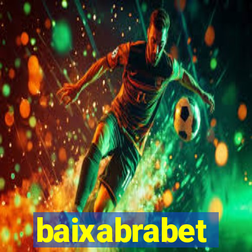 baixabrabet