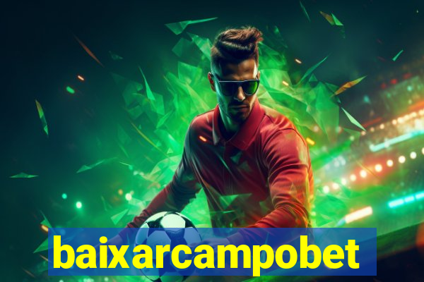 baixarcampobet