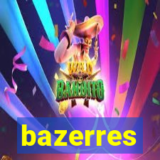 bazerres