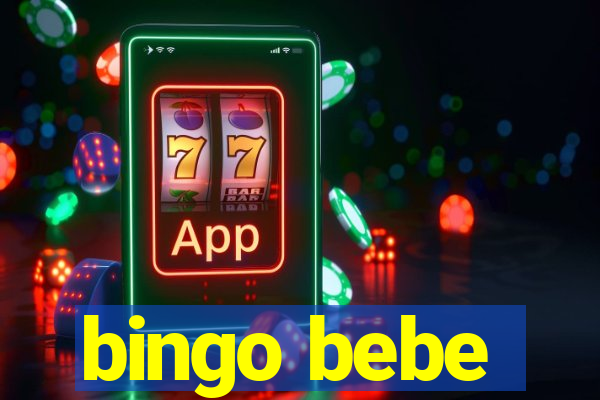 bingo bebe