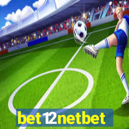 bet12netbet