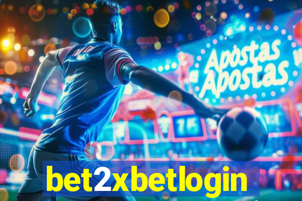 bet2xbetlogin