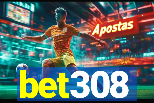 bet308