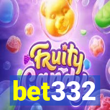 bet332