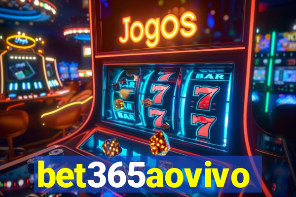 bet365aovivo