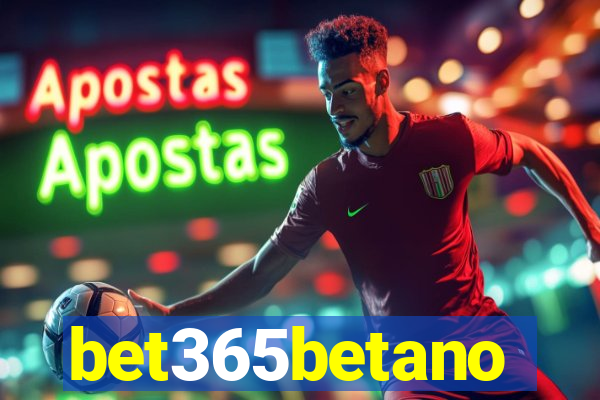 bet365betano
