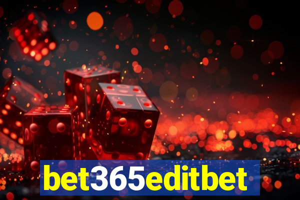 bet365editbet