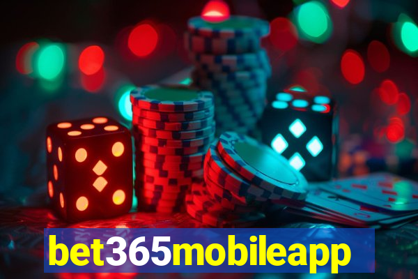 bet365mobileapp
