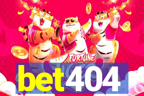 bet404