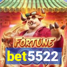 bet5522