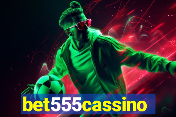 bet555cassino