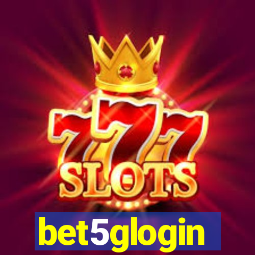 bet5glogin