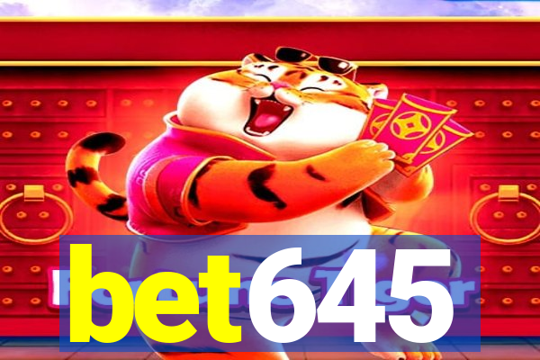 bet645