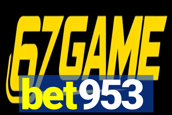 bet953