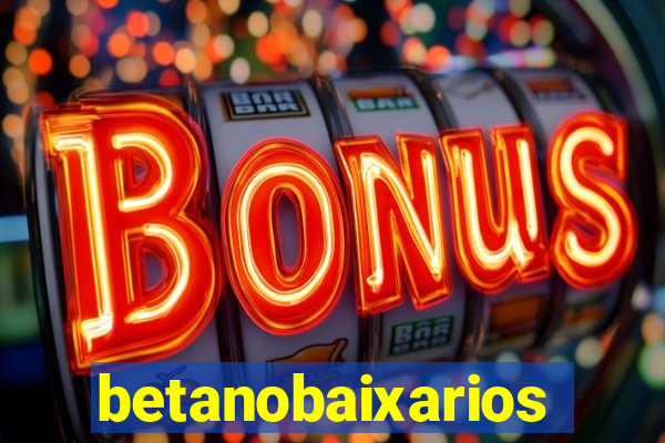 betanobaixarios