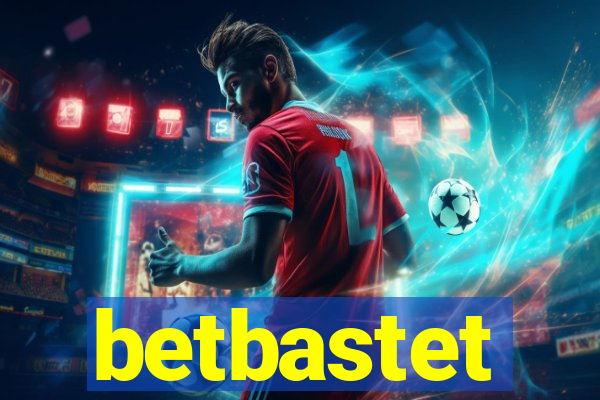 betbastet