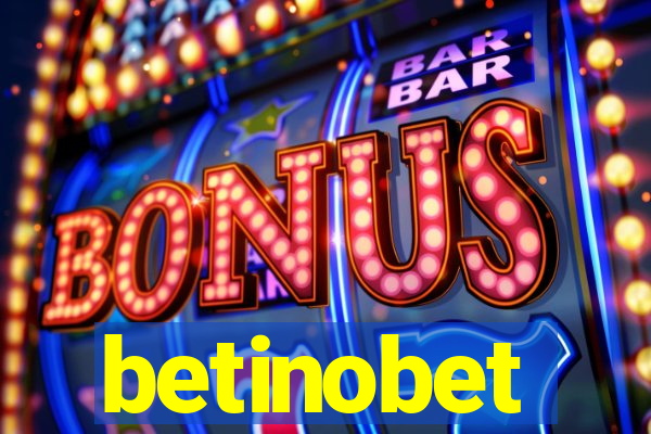 betinobet