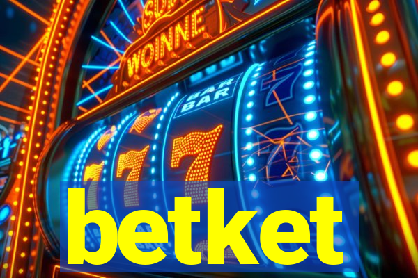 betket
