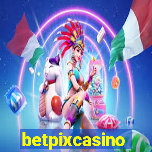 betpixcasino