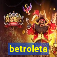betroleta
