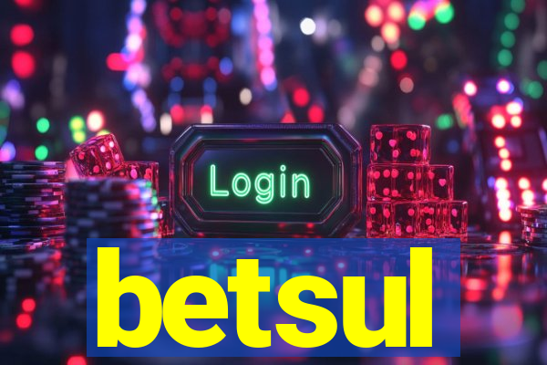 betsul