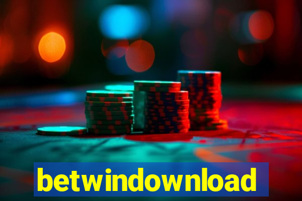 betwindownload
