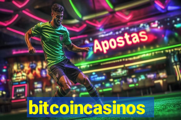 bitcoincasinos