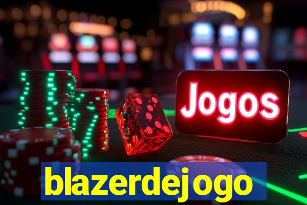 blazerdejogo