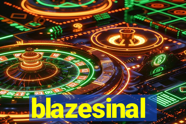 blazesinal