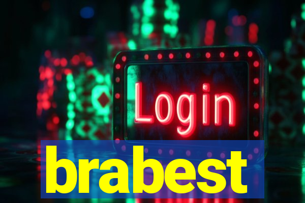 brabest