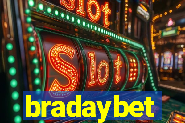 bradaybet