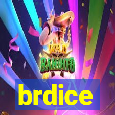 brdice