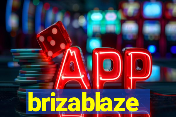 brizablaze