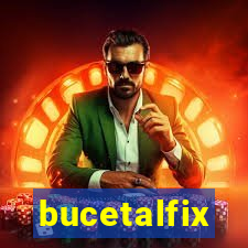 bucetalfix