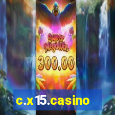 c.x15.casino