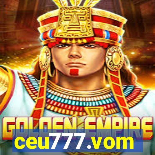 ceu777.vom