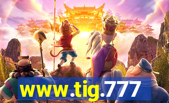 www.tig.777