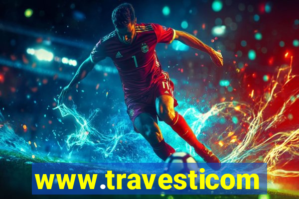 www.travesticomlocal