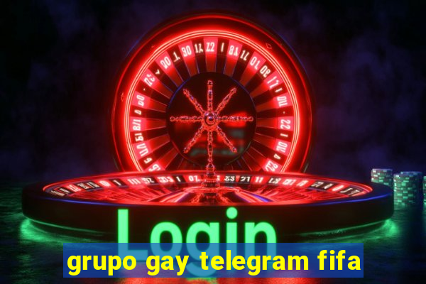 grupo gay telegram fifa