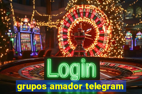grupos amador telegram