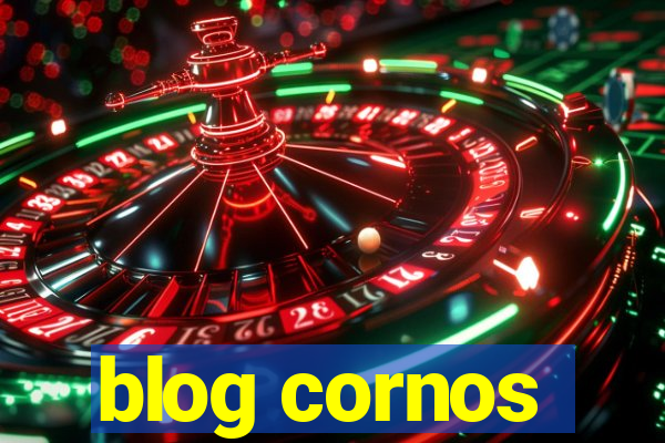 blog cornos