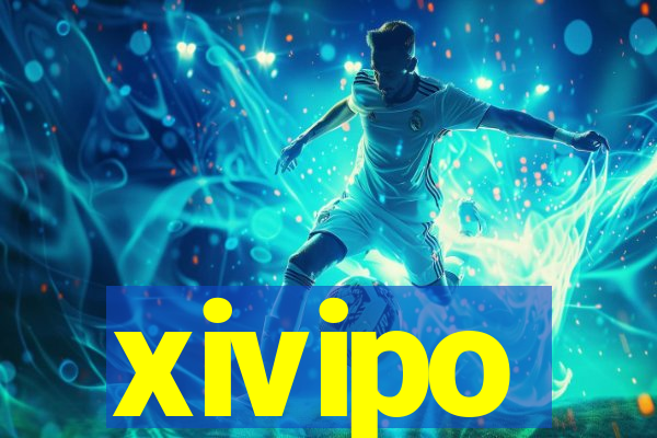 xivipo
